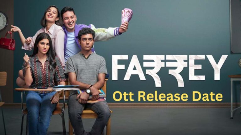 Farrey Ott Release Date