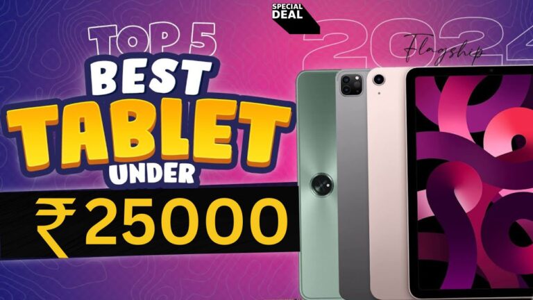 best tablet under 25000