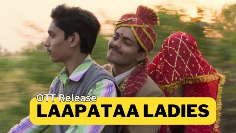 Laapataa Ladies OTT Release Date