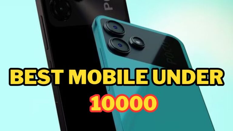 Best mobile under 10000