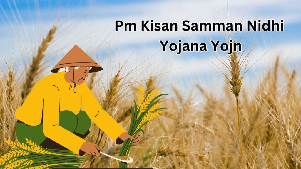 PM Kisan Samman Nidhi